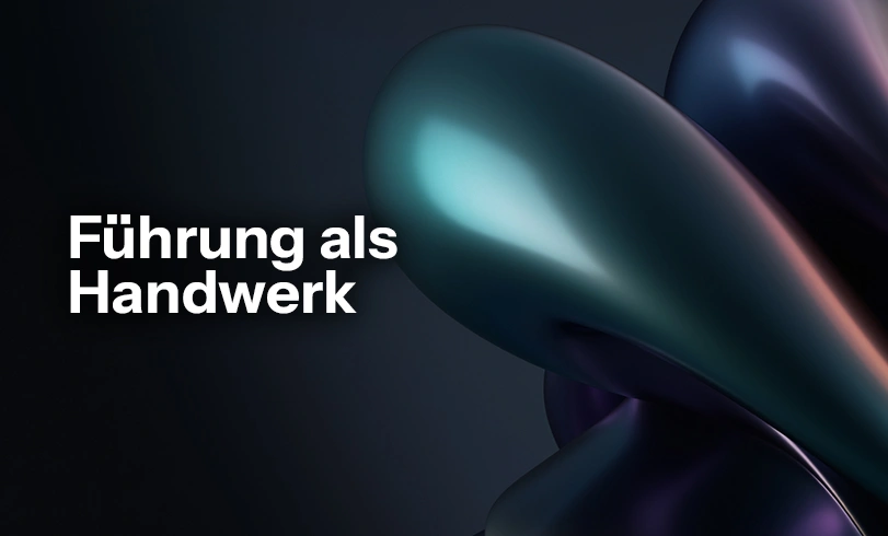 blog-zentrale-aufgabe-fuehrung Aufgabe einer Führungskraft