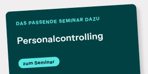 Dunkeltürkises Banner mit weißem Text „Personalcontrolling“ und hellblauem Button „zum Seminar“ auf grauem Grund.